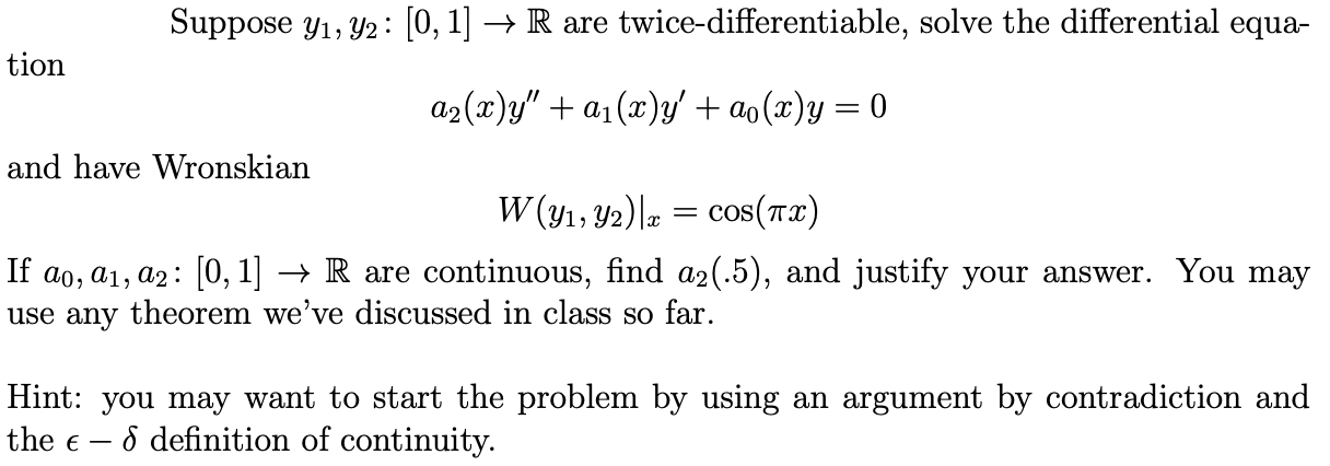 Suppose y1, y2: [0, 1] - R are