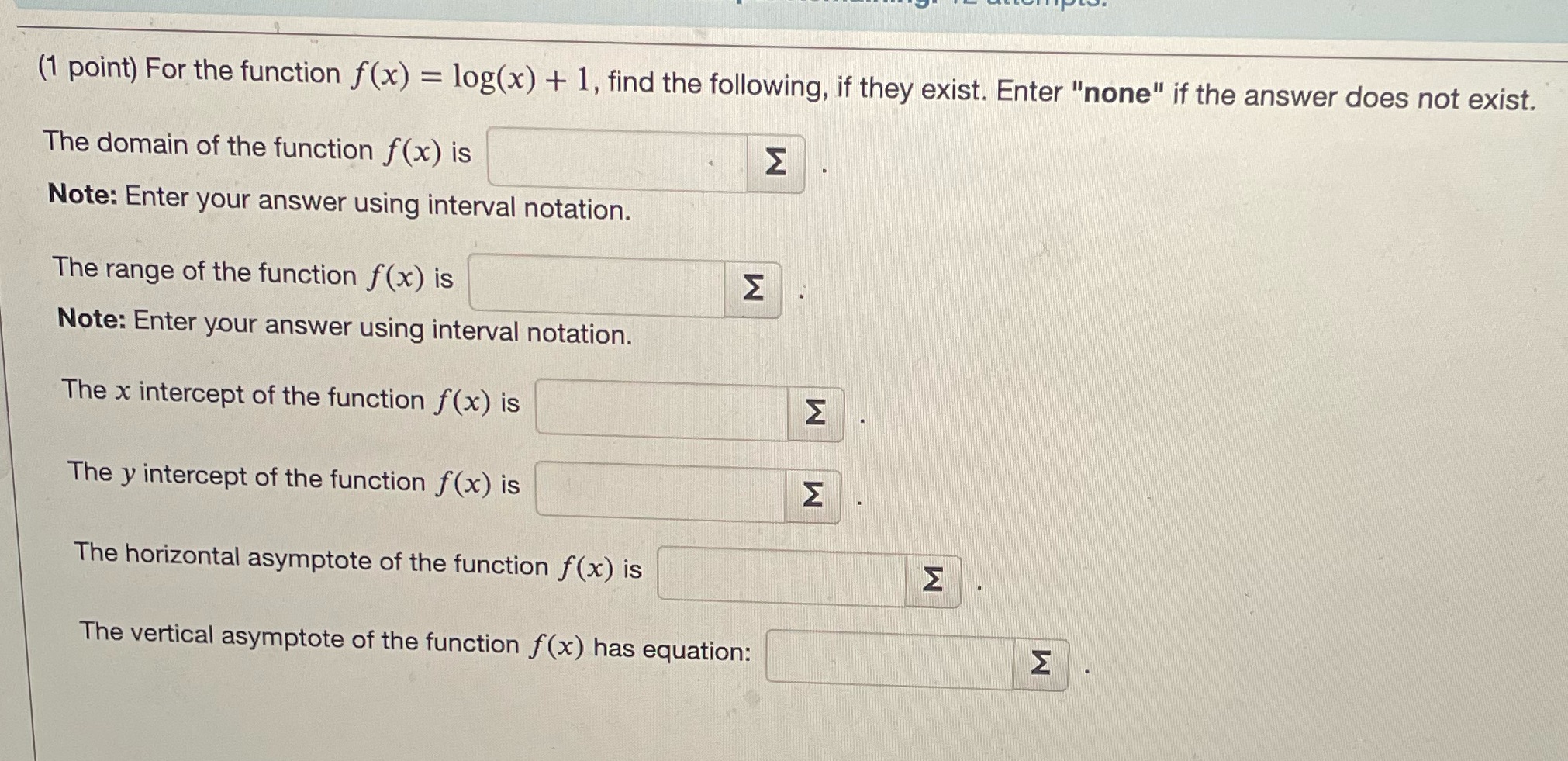(1 point) For the function f(x) = log(x) + 1,