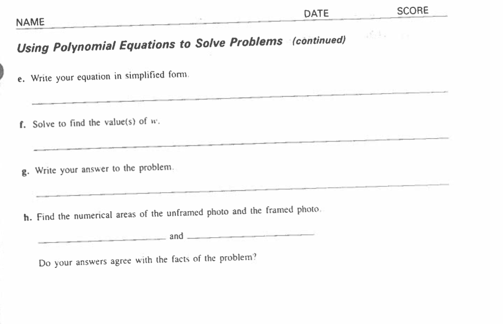 NAME DATE SCORE Using Polynomial Equations to