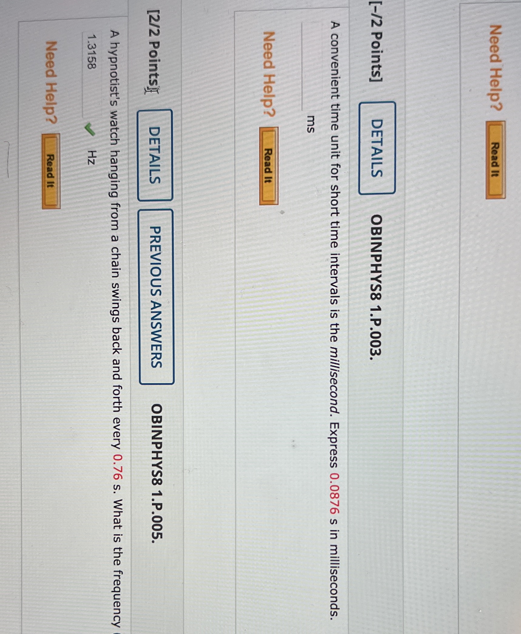 Need Help? Read It [-/2 Points] DETAILS OBINPHYS8