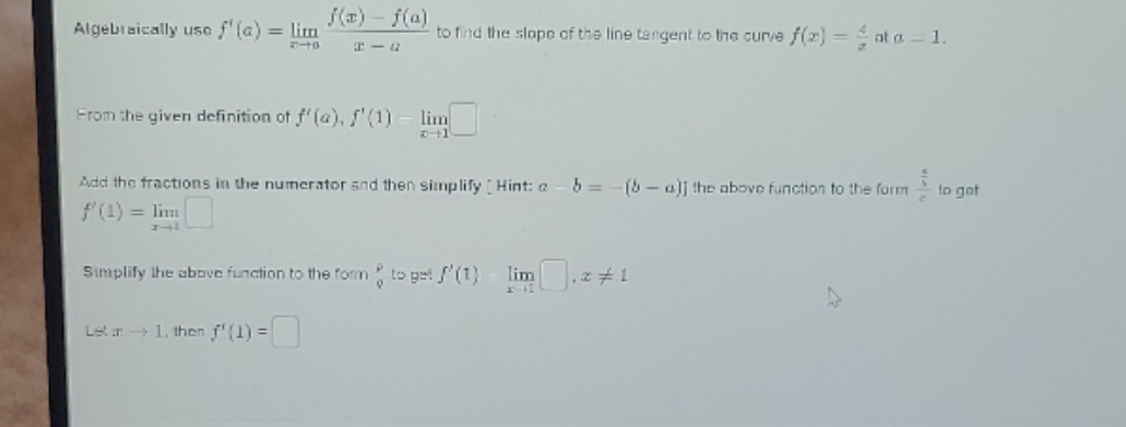 any help or guidance is appreciated! "(x) - f(a)