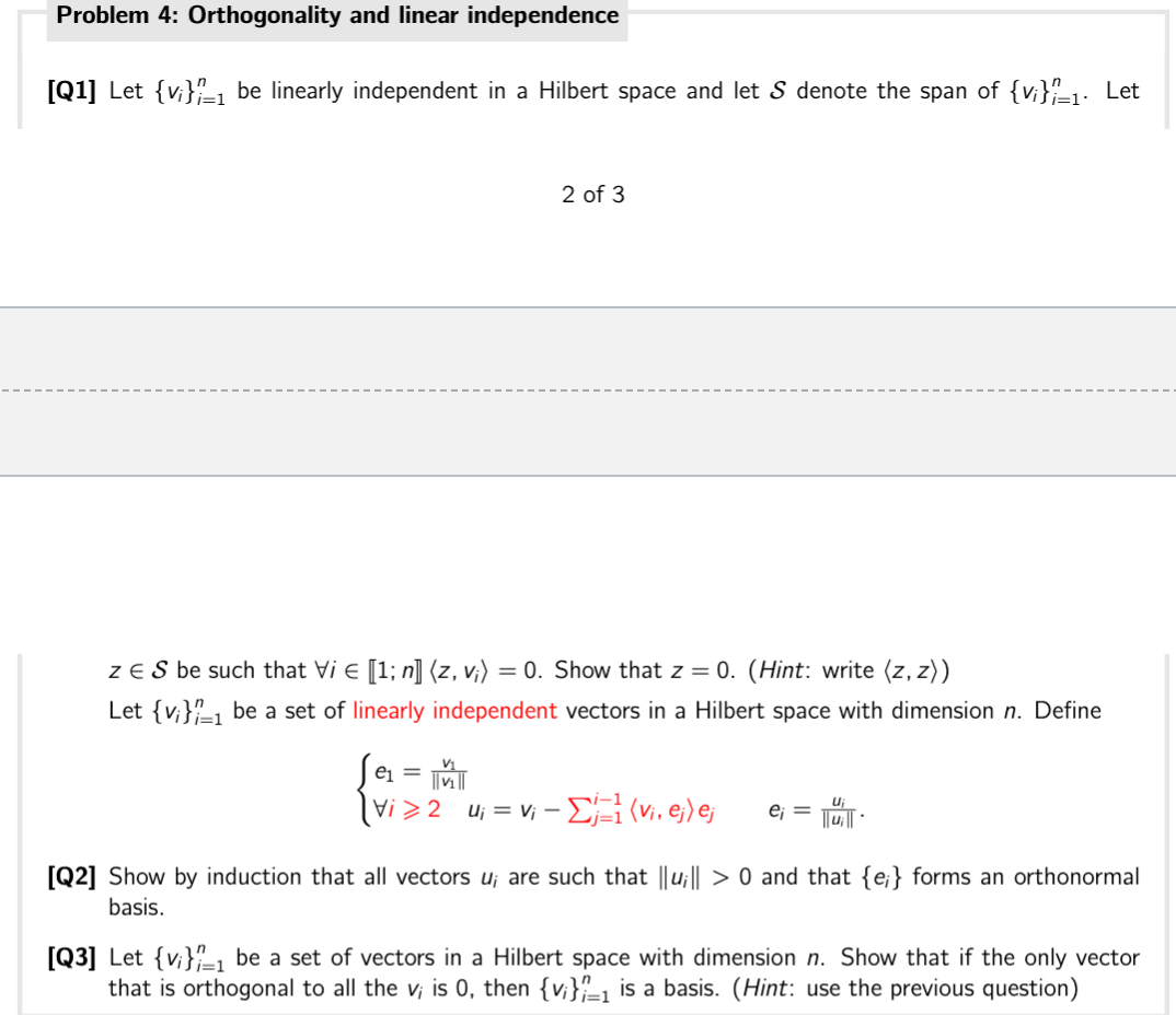 Problem 4: Orthogonality and linear independence
