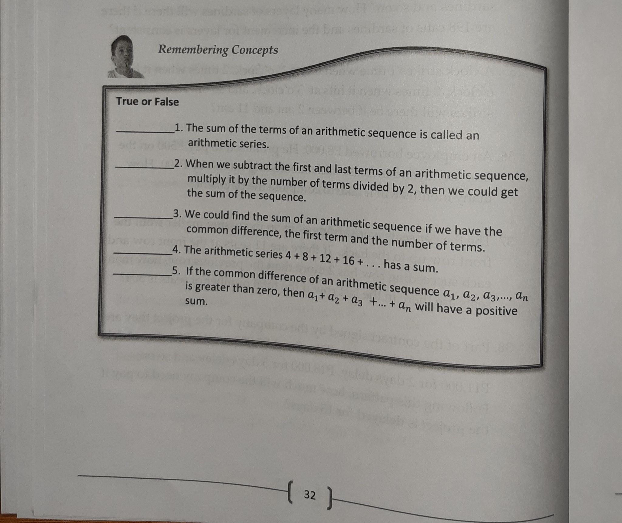 Remembering Concepts True or False 1. The sum of