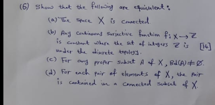q6 please (6) Show that the following are