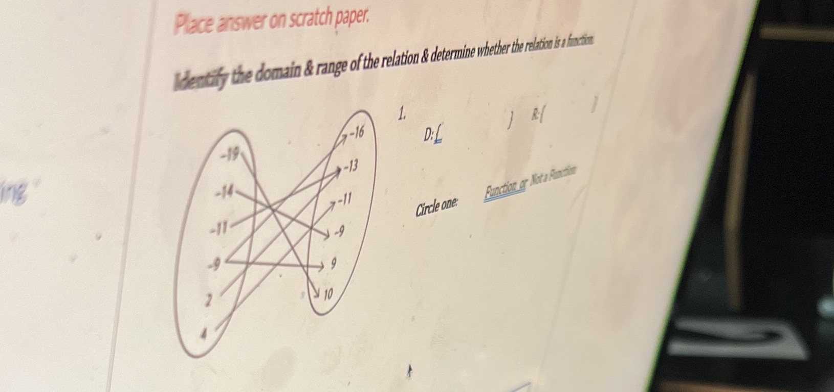 Identify the domain & range of the relation &