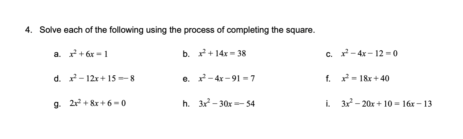 INVESTIGATION: SOLVING BY COMPLETING THE SQUARE