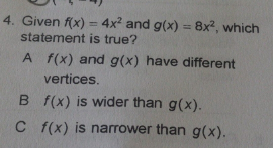 need help on this 4. Given f(x) = 4x2 and g(x) =