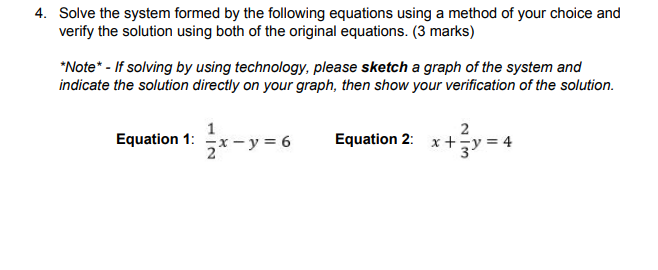 4. Solve the system formed by the following