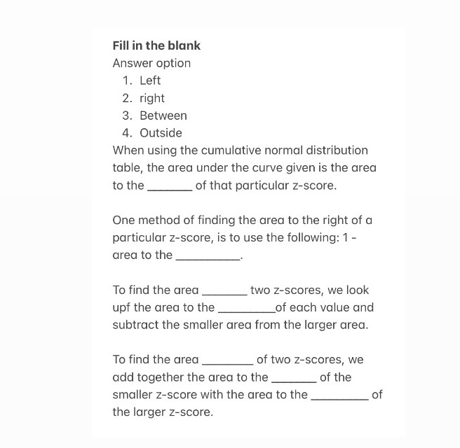Statistics Fill in the blank Answer option 1.