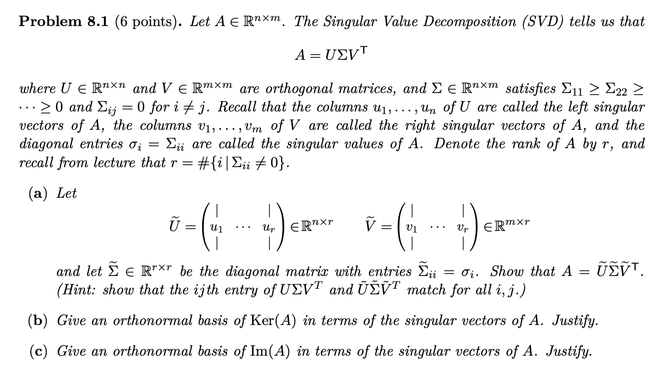 Problem 8.1 (6 points). Let A E Rnxm. The