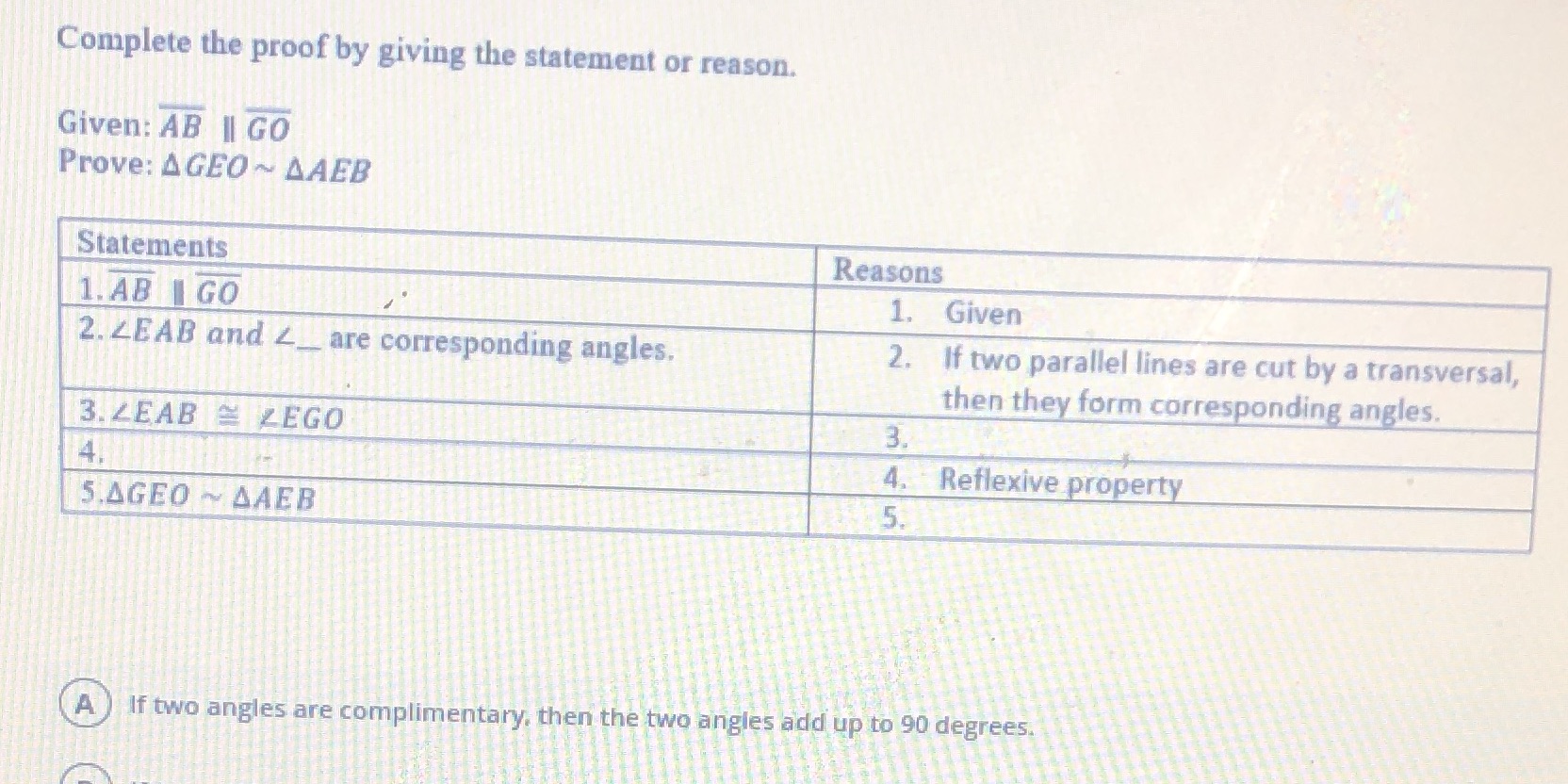 What is the reason for statement 3 Complete the