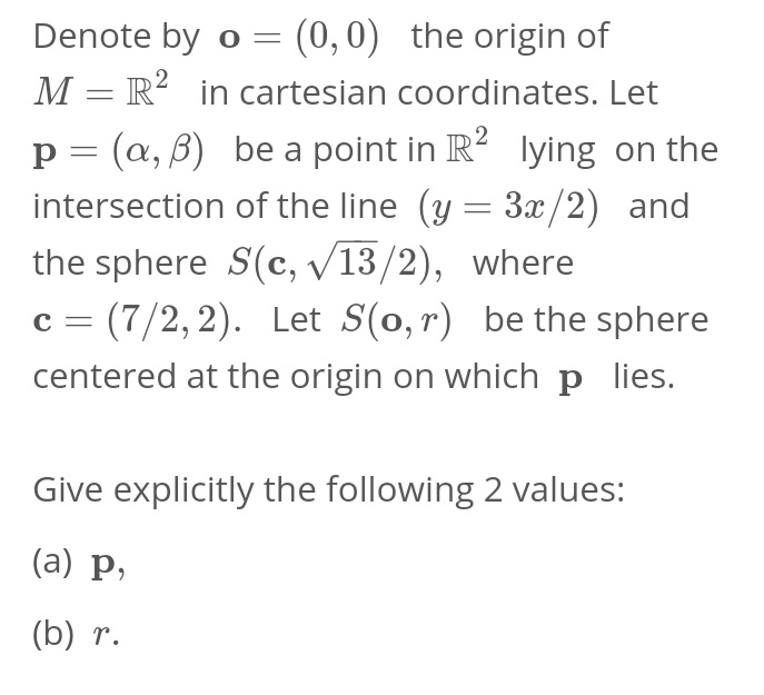 Denote by o : (O, O) the origin of M : R2 in