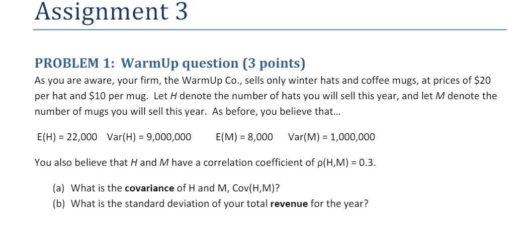 Assignment 3 PROBLEM 1: WarmUp question (3