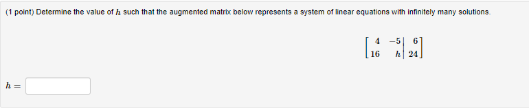 (1 point) Consider the following system of linear