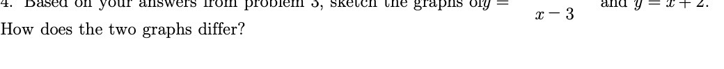 4. based off your answers from problemi o,