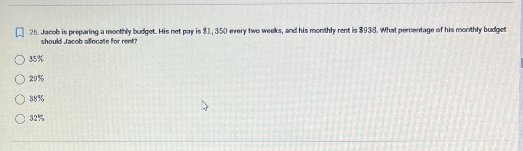 should Jacob allocate for rent? 26. Jacob is