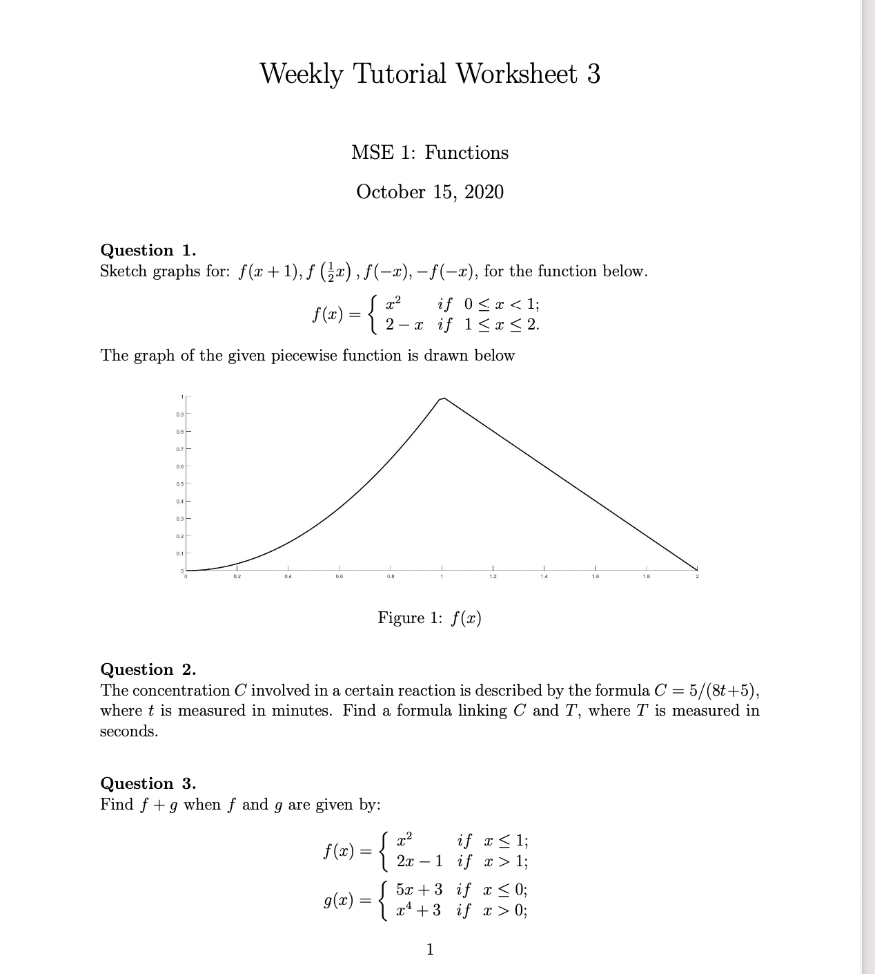 Weekly Tutorial Worksheet 3 MSE 1: Functions