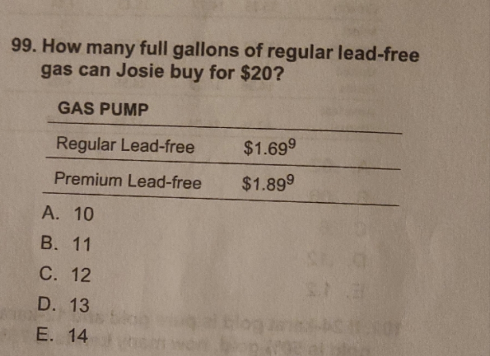 please help 99. How many full gallons of regular