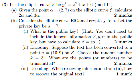 (3) Let the elliptic curve & bey' =a +r + 6