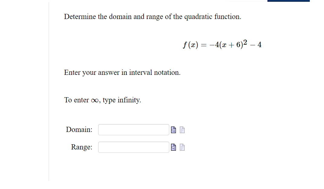 Determine the domain and range of the quadratic