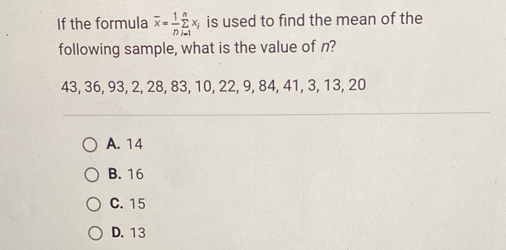 If the formula x=-Ex; is used to find the mean of