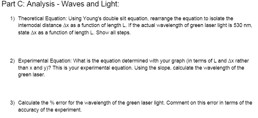 Part C: Analysis Waves and Light: 1] Theoretical