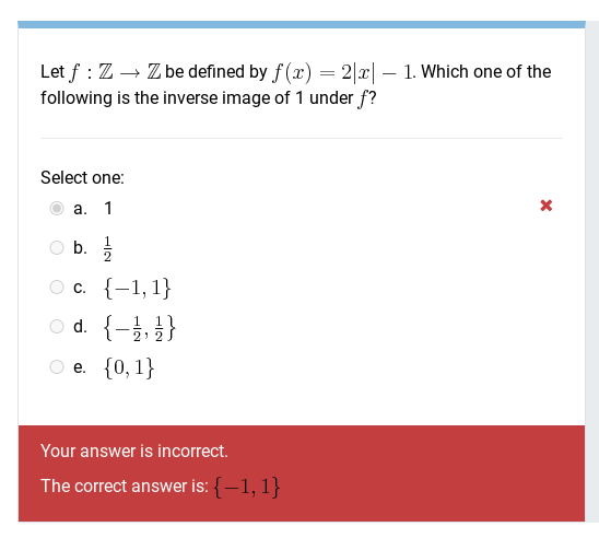 Let f : Z - Z be defined by f(x) = 2|x] - 1.