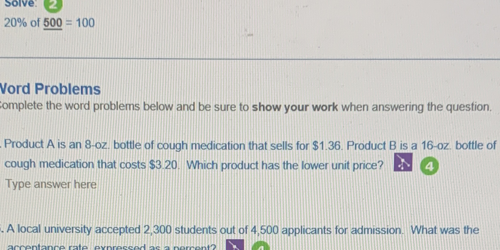 Solve: (2 20% of 500 = 100 Word Problems omplete