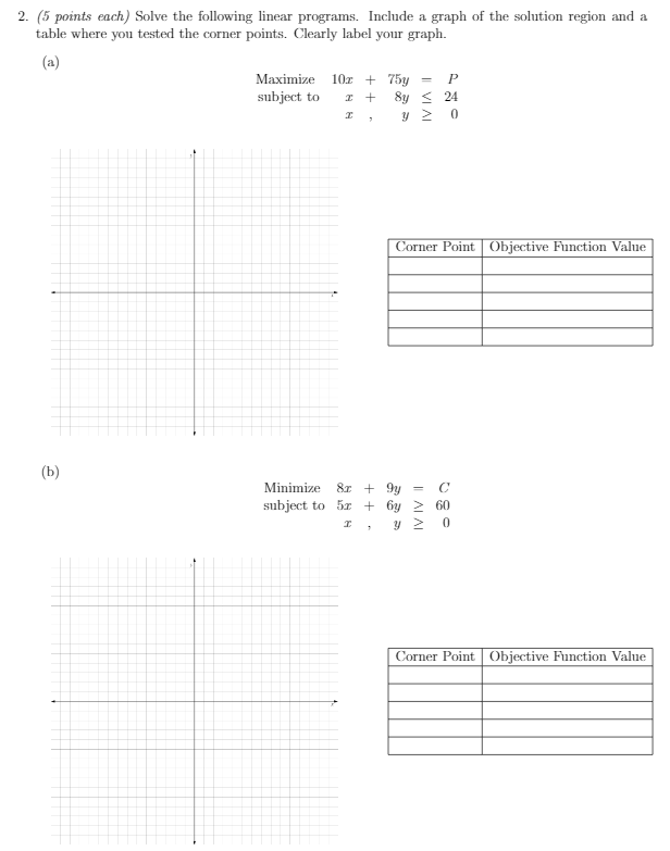 2. (5 points each) Solve the following linear