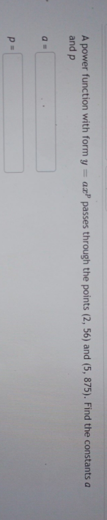 help please A power function with form y = ax
