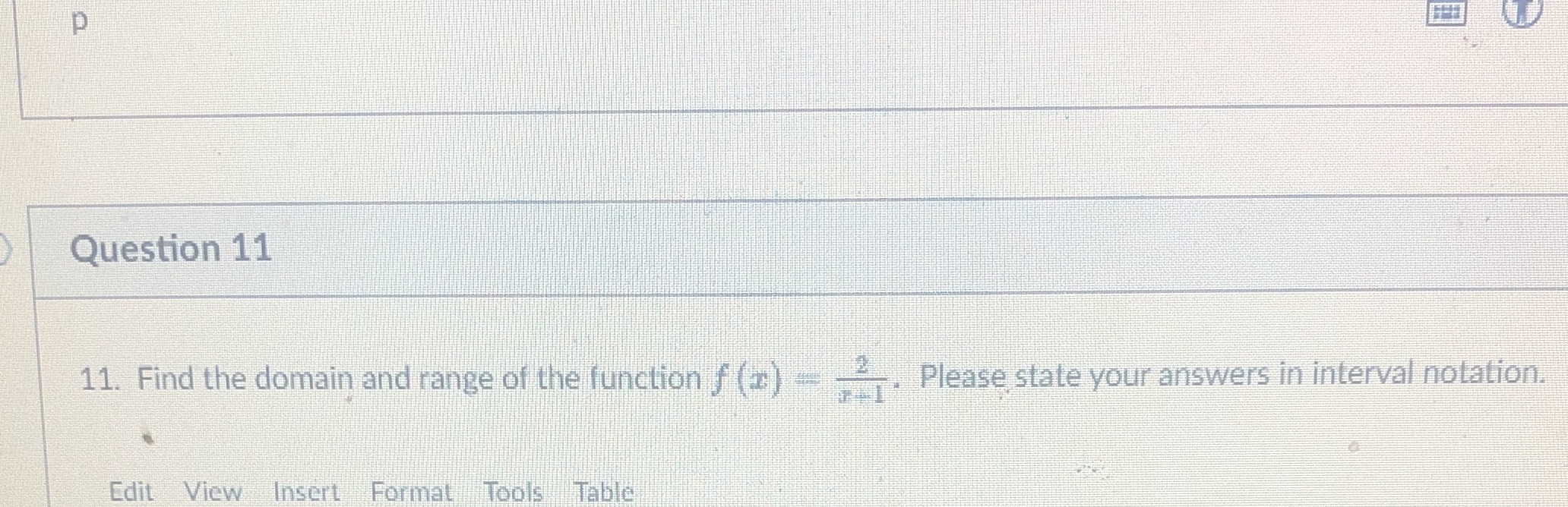 Question 11 11. Find the domain and range of the