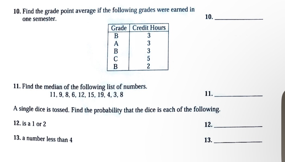10. Find the grade point average if the following