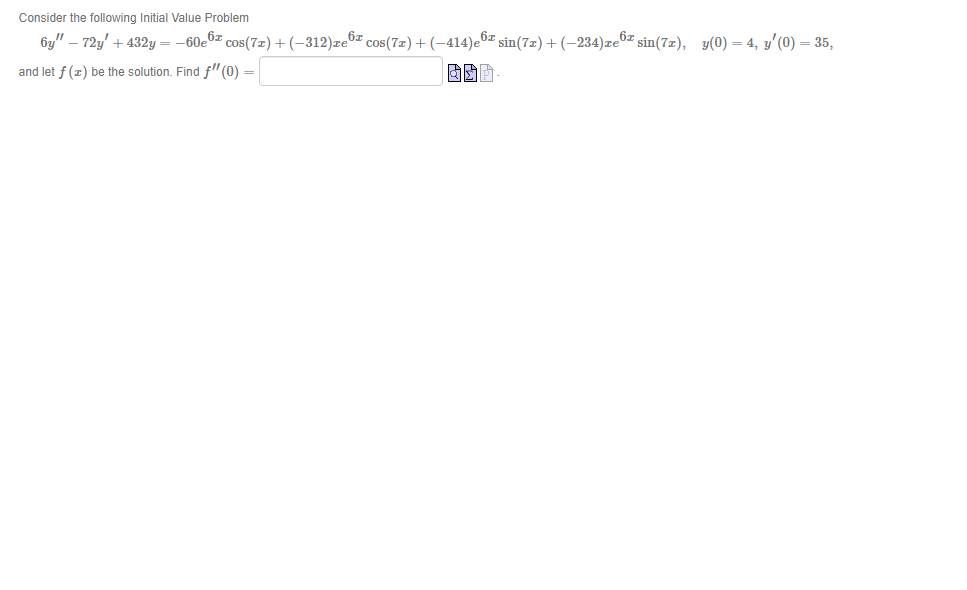 Consider the following Initial Value Problem y"