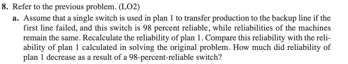 8. Refer to the previous problem. (L02) 3. Assume