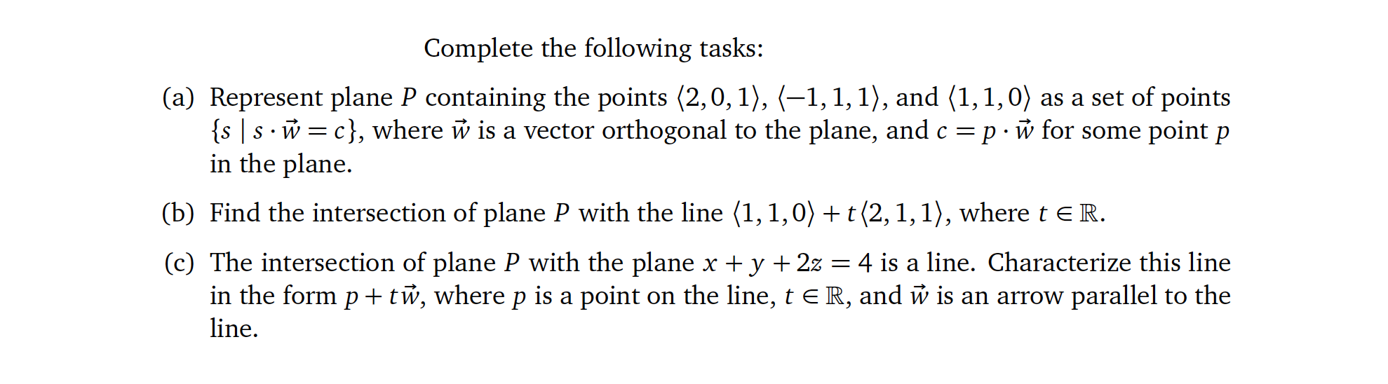 Complete the following tasks: (a) Represent plane