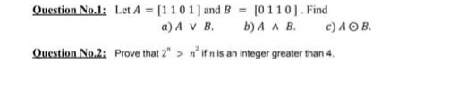Question No.1: Let A = [1 1 0 1 ] and 8 = [01