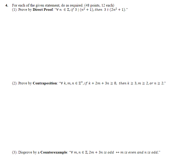 4. For each of the given statement, do as