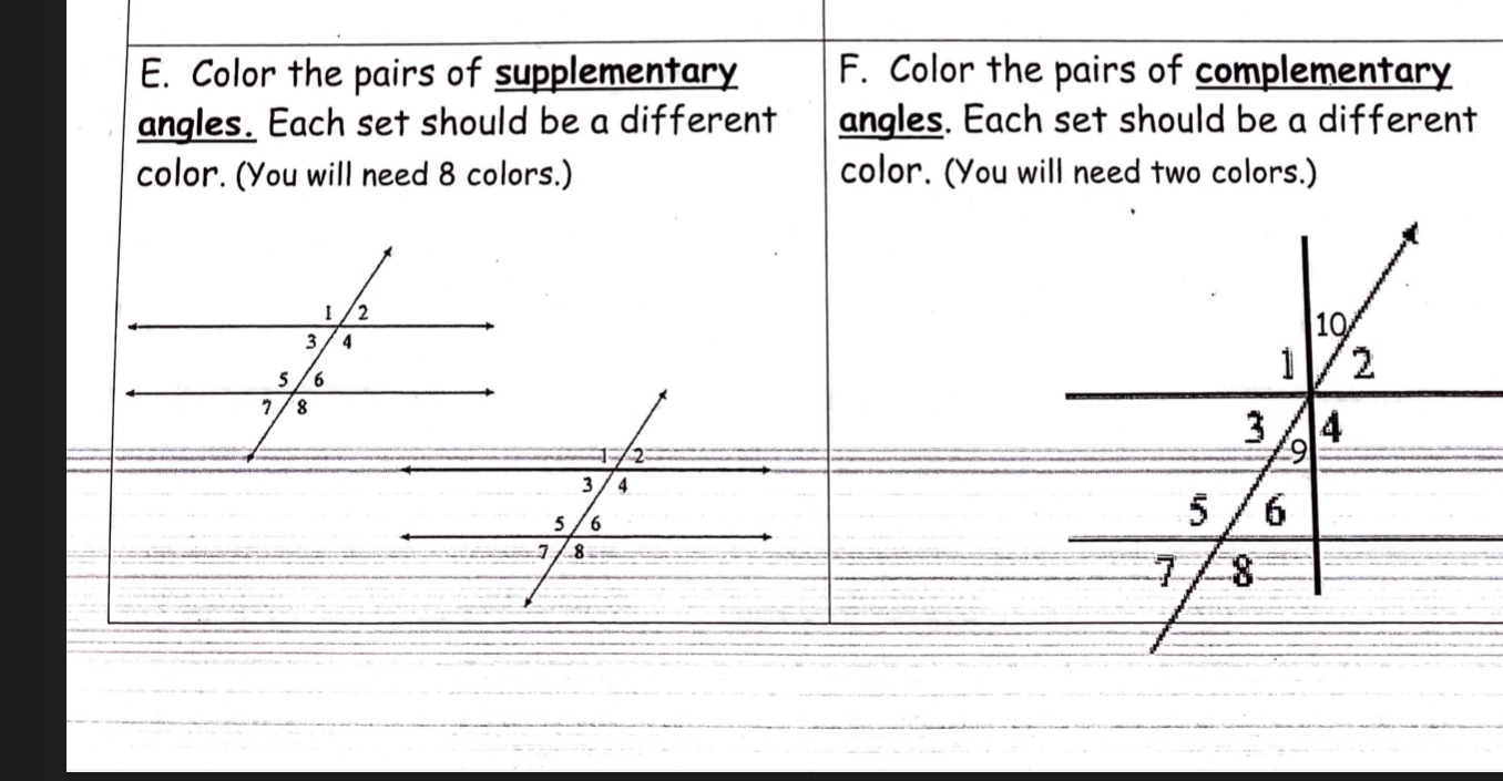 E. Color the pairs of supplementary F. Color the