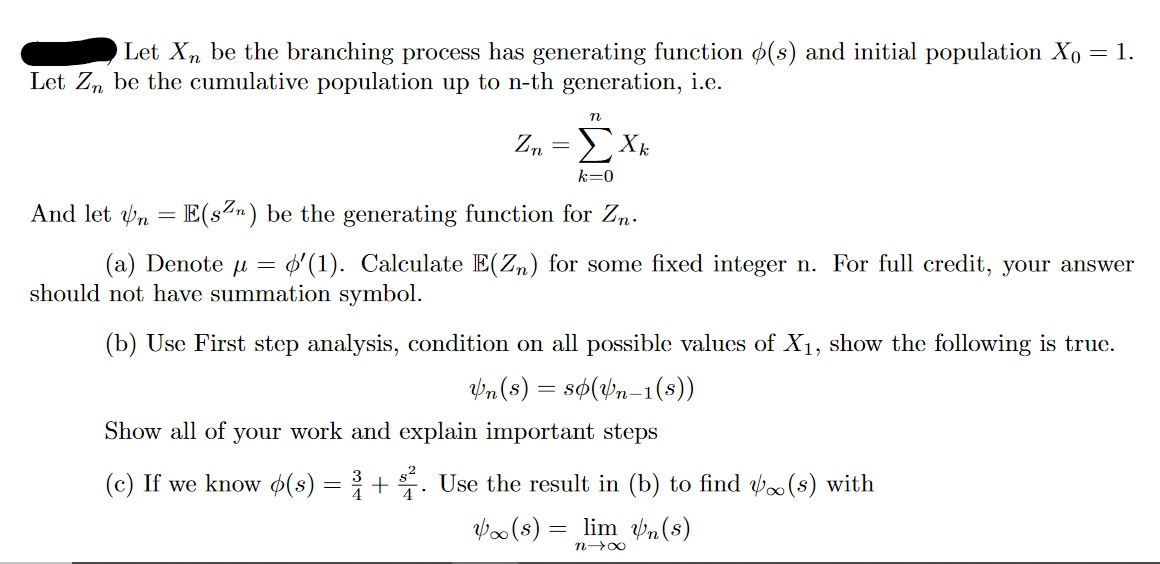 Let Xn be the branching process has generating