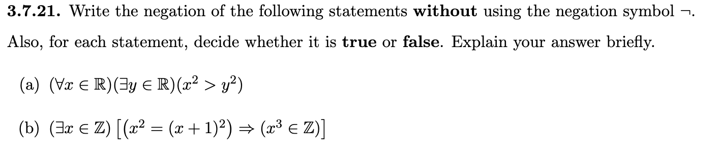 3.7.21. Write the negation of the following
