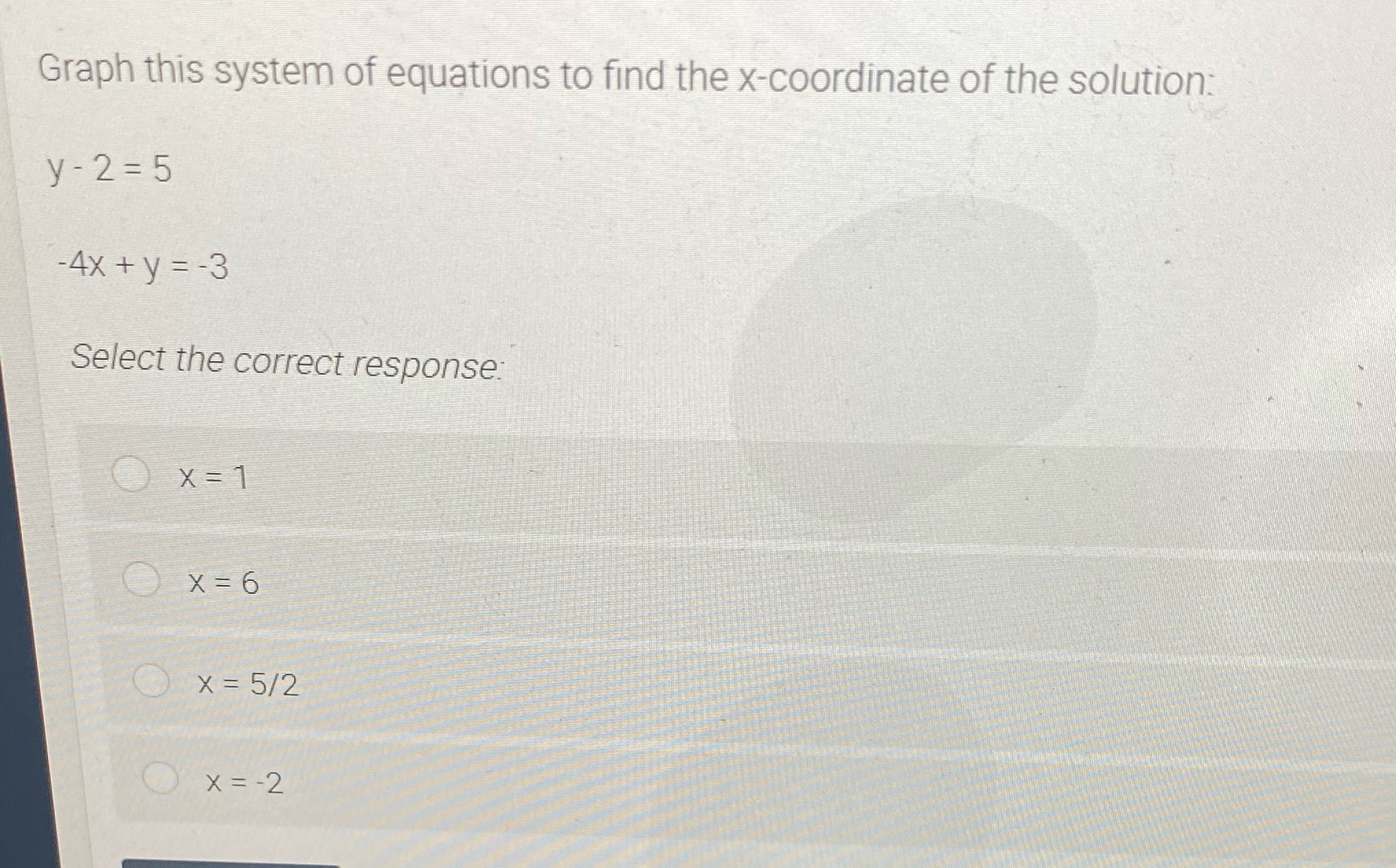 Graph this system of equations to find the