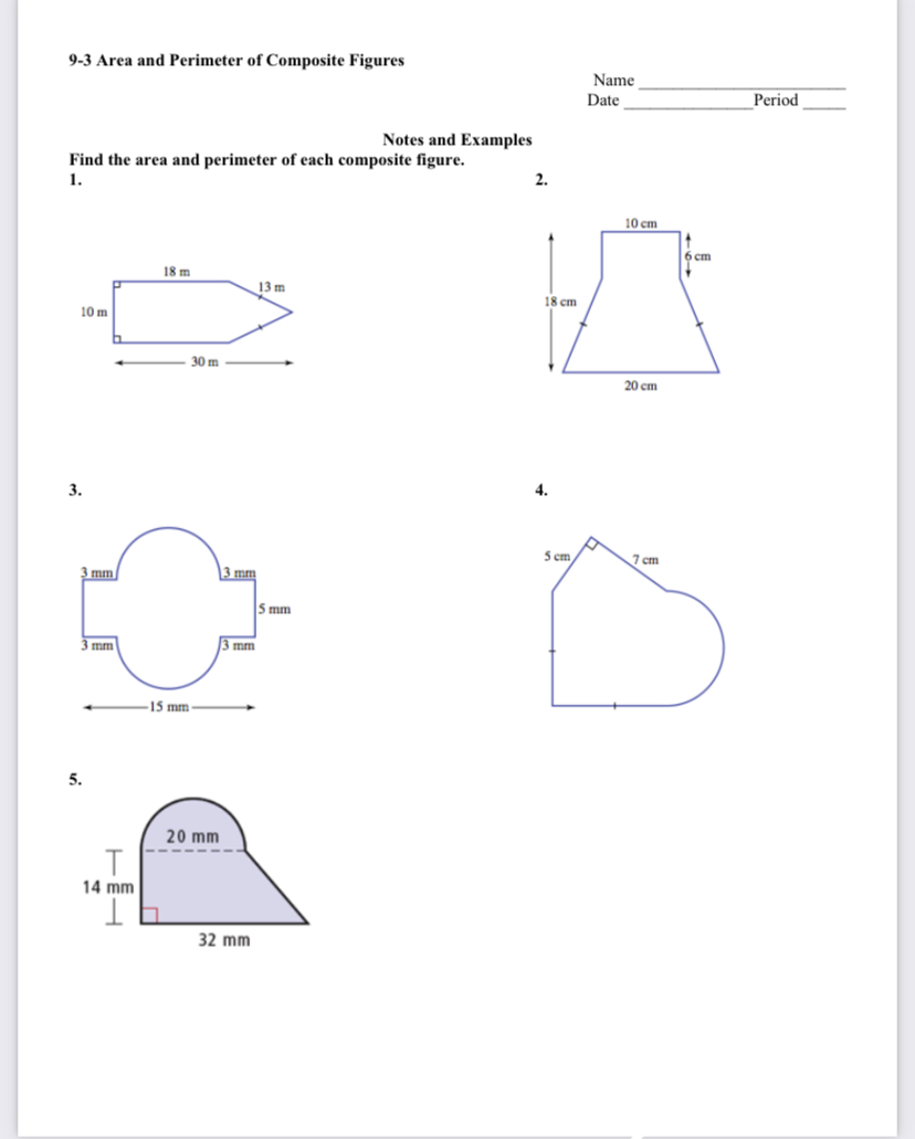 9-3 Area and Perimeter of Composite Figures Name