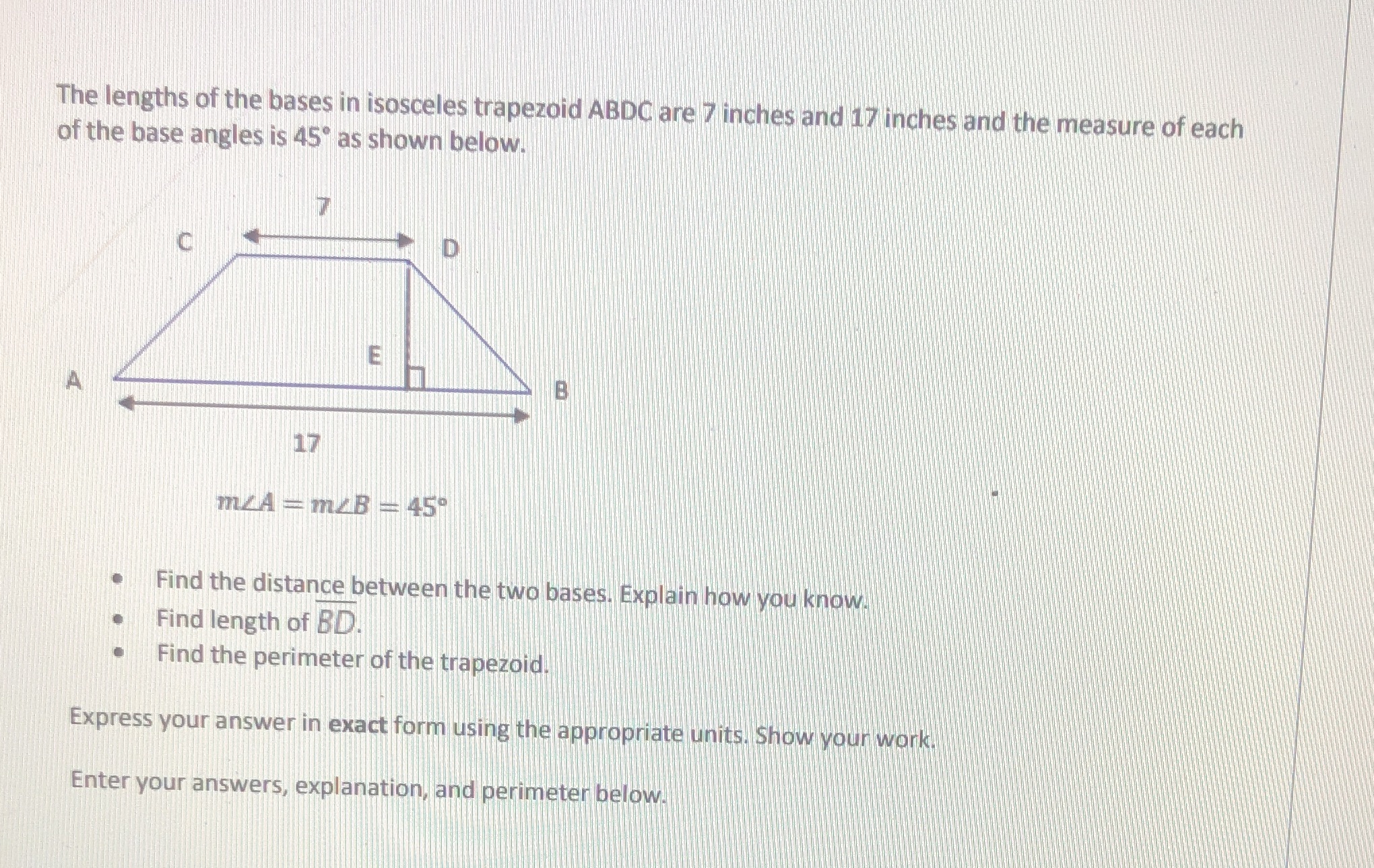 The lengths of the bases in isosceles trapezoid