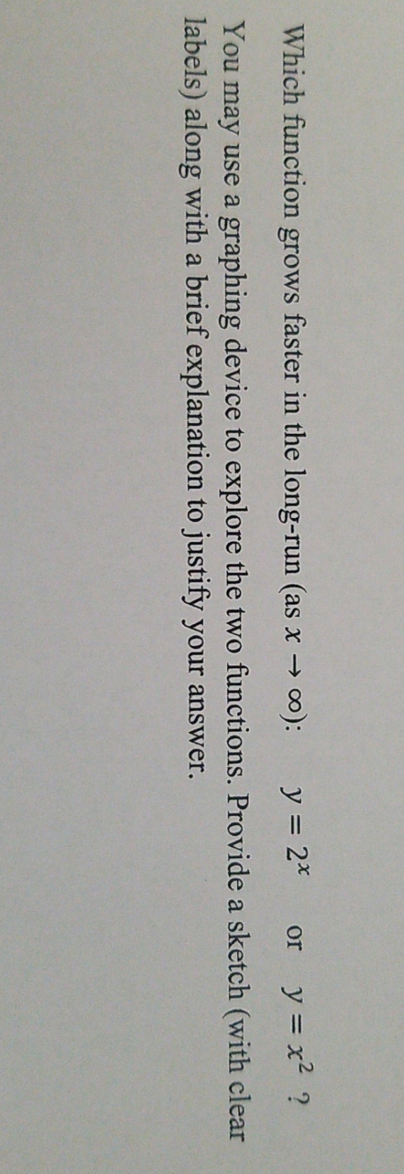 precalculus II Which function grows faster in the