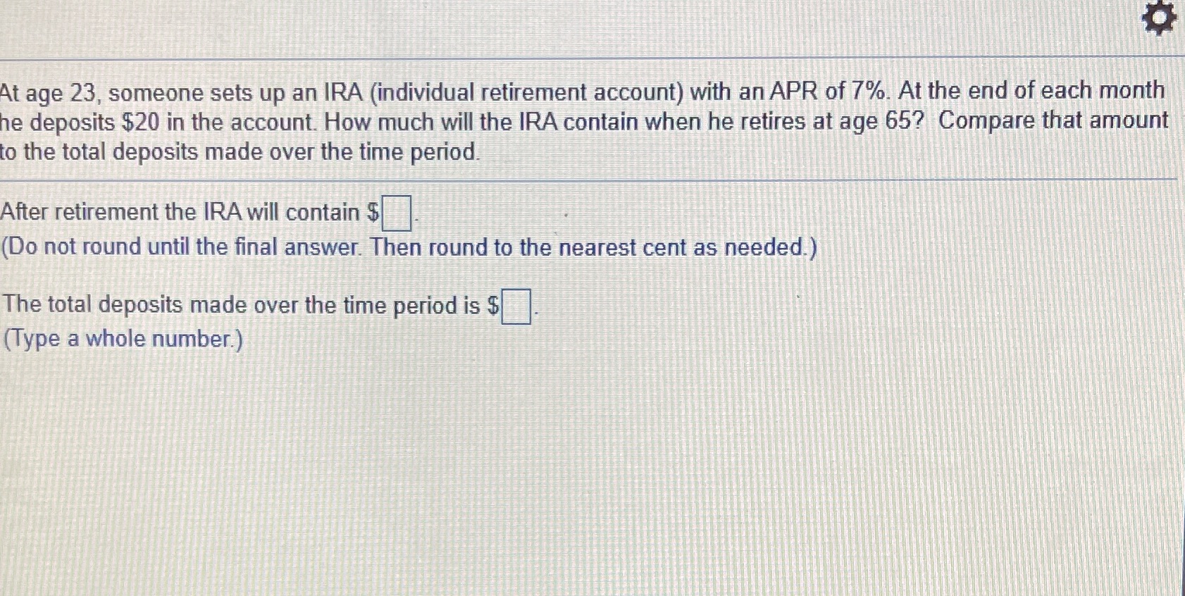 At age 23, someone sets up an IRA (individual
