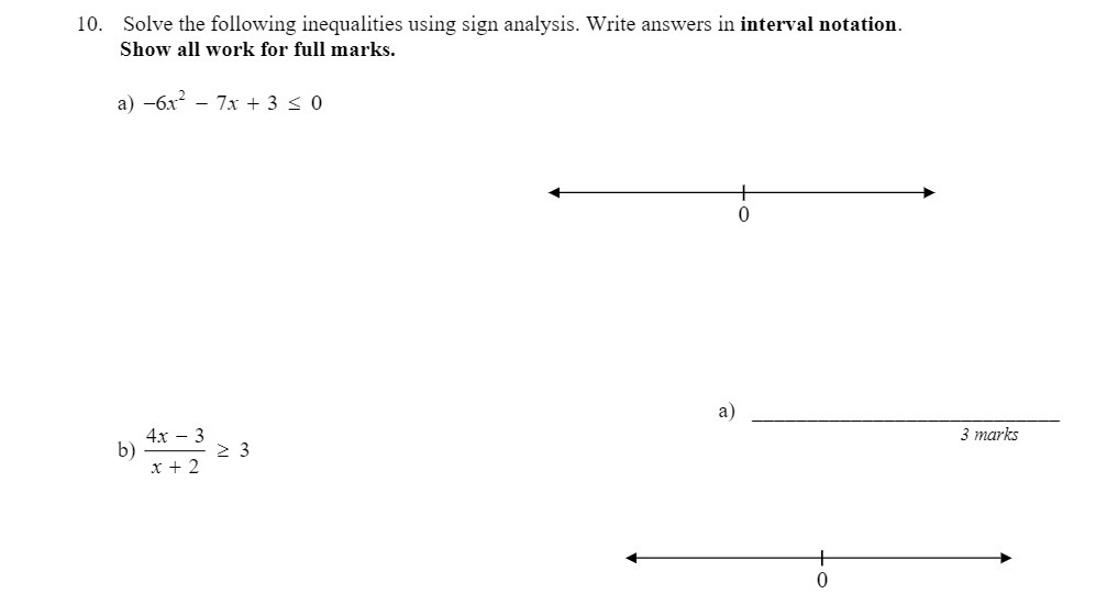 10. Solve the following inequalities using sign