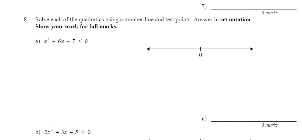 7) 3 marks Solve each of the quadratics using a