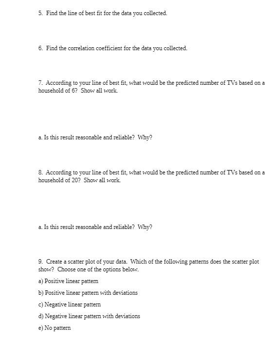 5. Find the line of best fit for the data you
