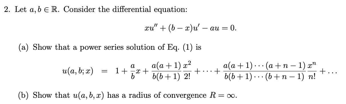 2. Let a, b E R. Consider the differential