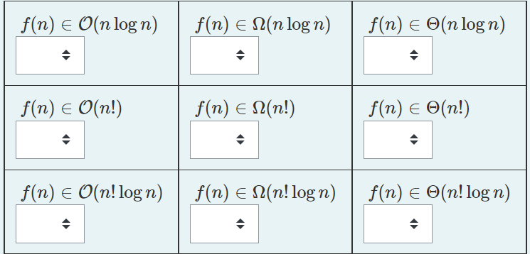 Select the Big-O, Big-Omega, and Big-Theta